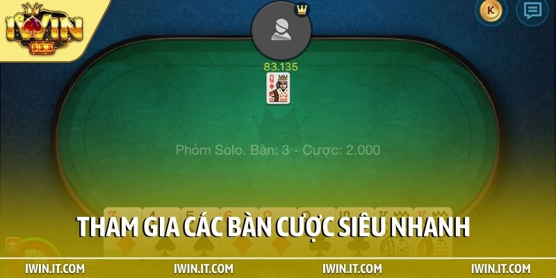 Tham gia các bàn cược siêu nhanh